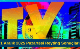 1 Aralık 2025 Pazartesi Reyting Sonuçları: Uzak Şehir ve Cennetin Çocukları Rekabeti Devam Ediyor