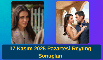 17 Kasım Reyting Sonuçları: Cennetin Çocukları ve Uzak Şehir Pazartesi Akşamına Damga Vurdu!
