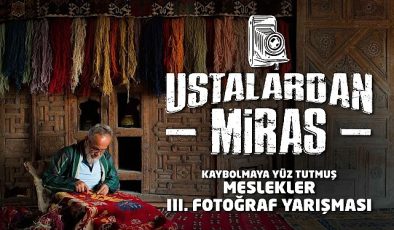 Konya Büyükşehir’den Geleneksel Meslekleri Yaşatmak İçin Fotoğraf Yarışması- Güncel Haberler