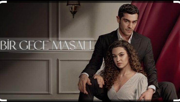 ATV’nin Yeni Aşk Dizi: “Bir Gece Masalı”