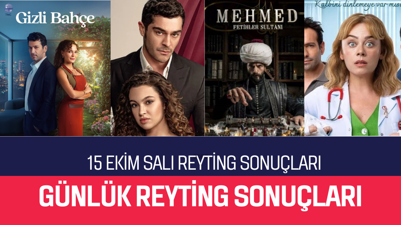 15 Ekim Salı Reyting Sonuçları: Dizilerin Yarışında Hangi Yapımlar Öne Çıkacak?