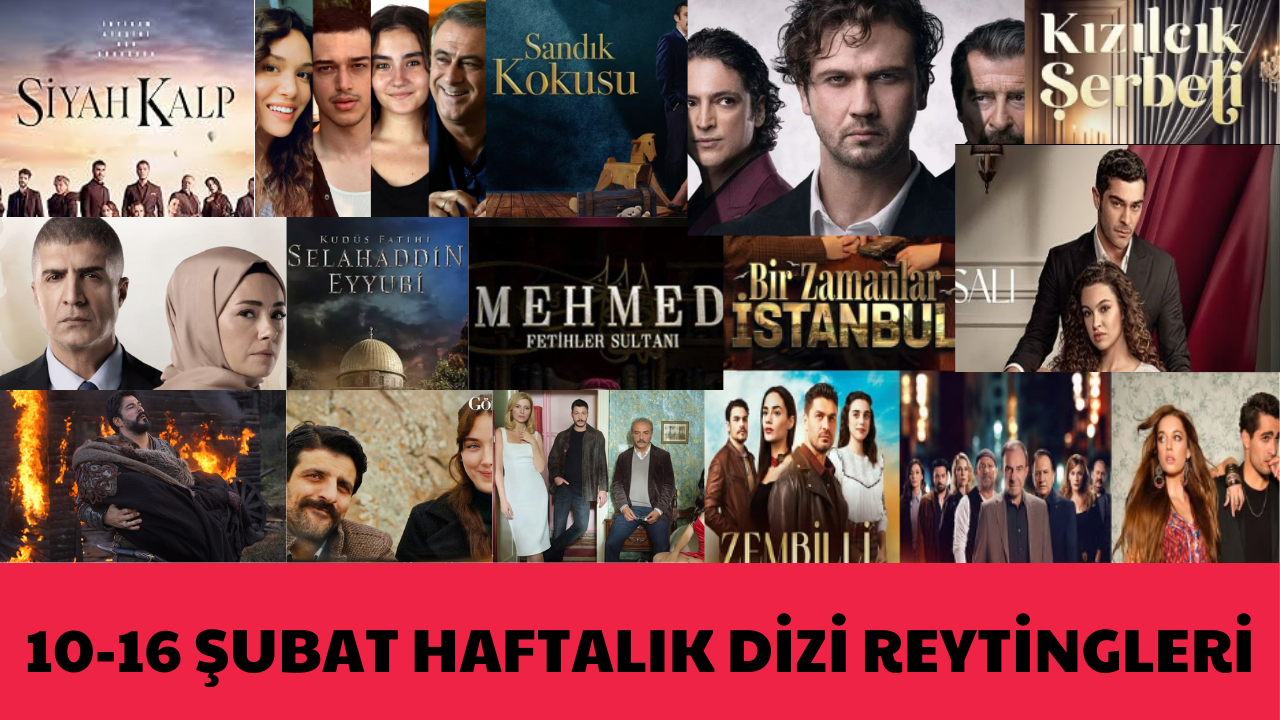10-16 Şubat 2025 Haftalık Dizi Reytingleri
