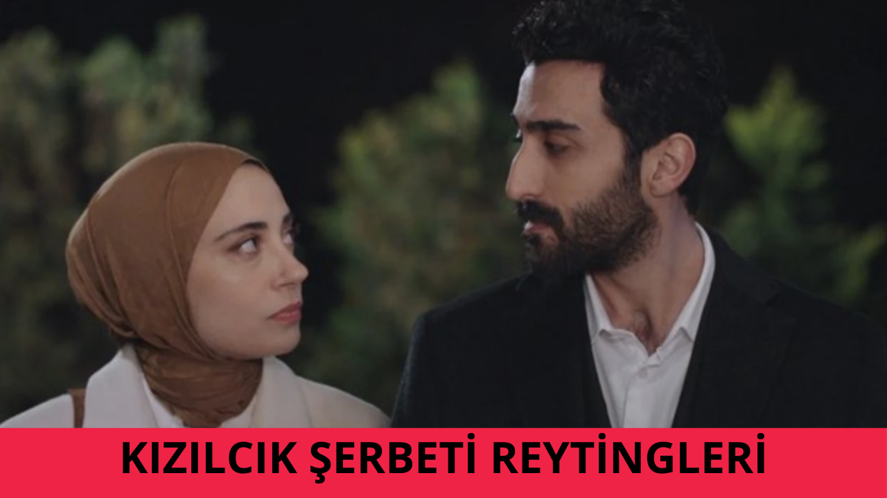 Kızılcık Şerbeti Reytingleri: Cuma Akşamı Zirvesi Yine Değişmedi!
