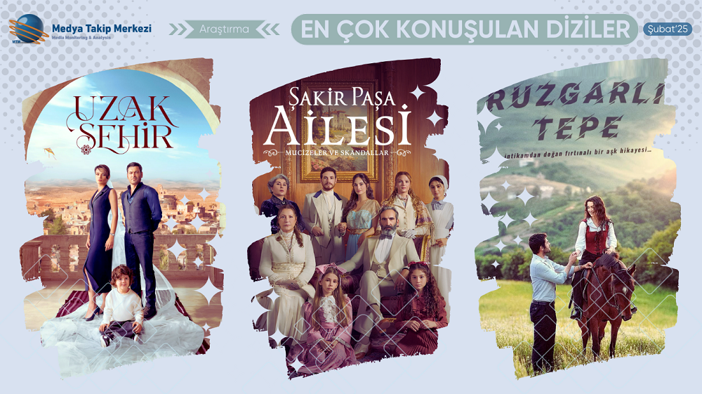 En Çok Konuşulan Diziler – Şubat 2025