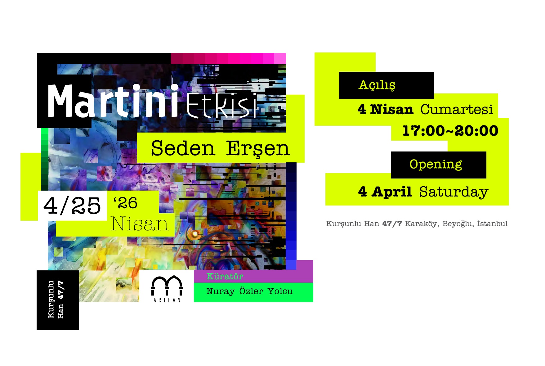 ArtHan Galeri, İstanbul Karaköy’de yer alan tarihi Kurşunlu Han’da Seden Erşen’in Martini Etkisi’ne ev sahipliği yapıyor.