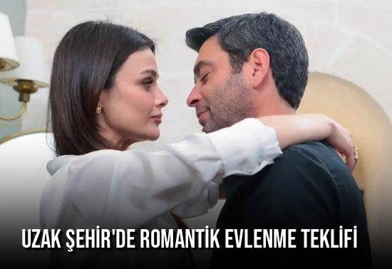 Uzak Şehir’de Romantik Evlenme Teklifi: Cihan ve Alya’nın Büyüleyen Sahnesi
