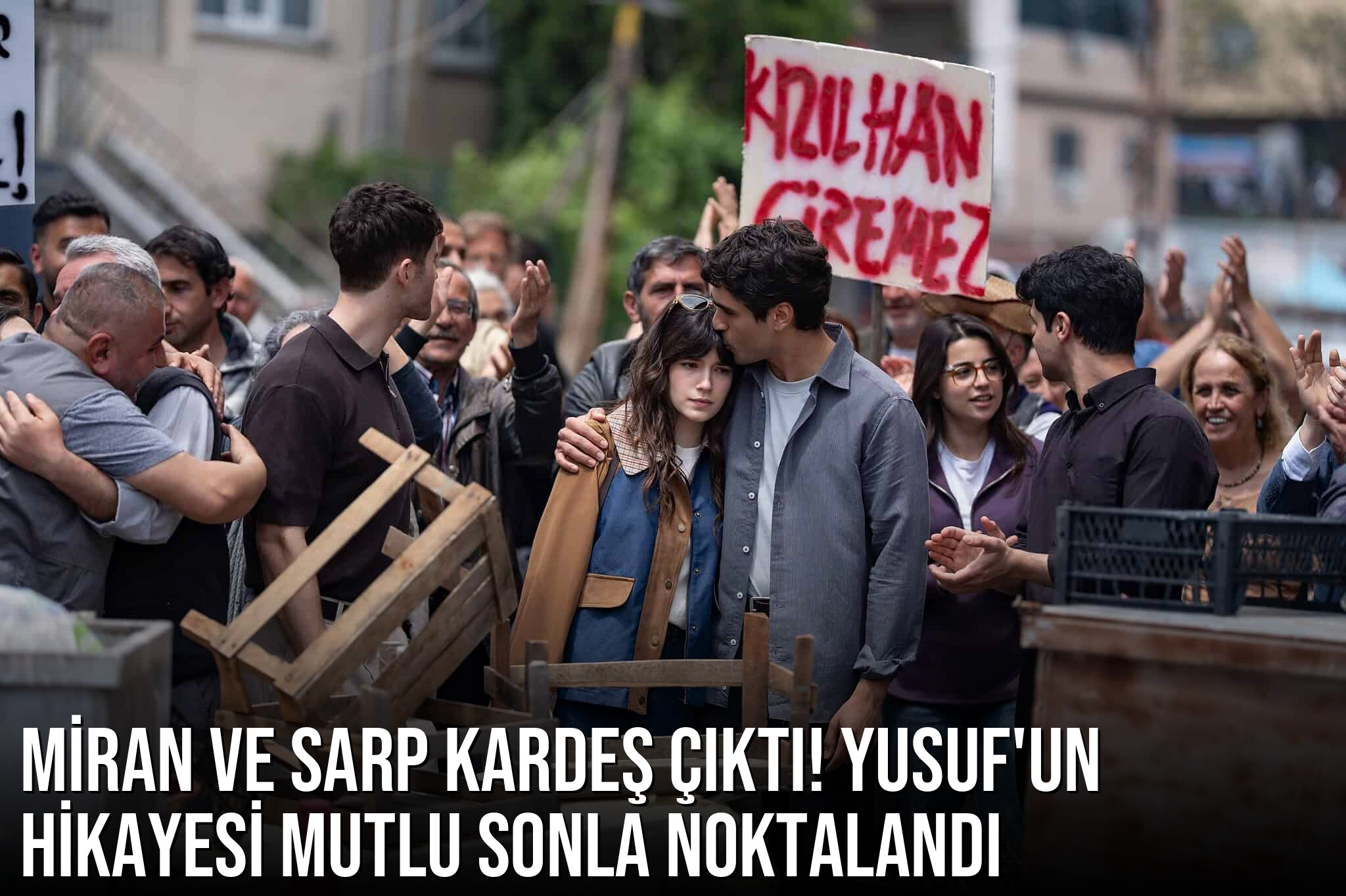Delikanlı final bölümünde şok gerçek: Miran ve Sarp kardeş çıktı! Yusuf’un hikayesi mutlu sonla noktalandı