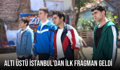 atv’nin yeni dizisi ‘Altı Üstü İstanbul’dan ilk fragman geldi