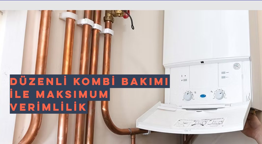 İstanbul Kombi Servisi ve Kombi Tamiri Hizmetlerinde Profesyonel Çözümler